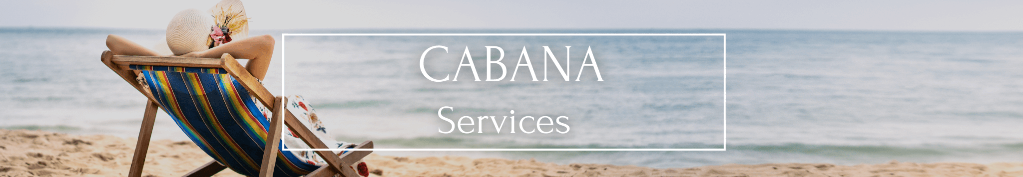 cabana services